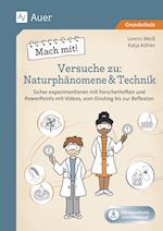 Mach mit! Versuche zu Naturphänomene & Technik