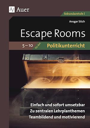 Escape-Rooms für den Politikunterricht 5-10