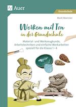 Werken mit Ton in der Grundschule