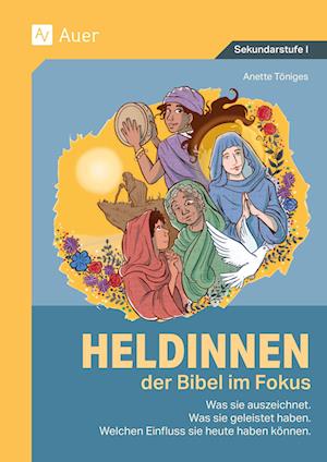 Heldinnen der Bibel im Fokus