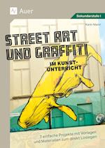 Street Art und Graffiti im Kunstunterricht