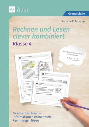 Rechnen und Lesen clever kombiniert - Klasse 4