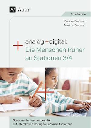 Analog + digital: Die Menschen früher an Stationen