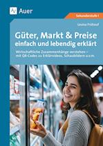 Güter, Markt & Preise einfach und lebendig erklärt