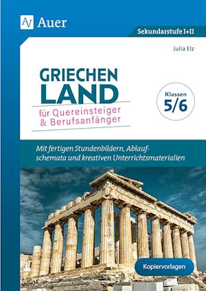 Griechenland für Quereinsteiger & Berufsanfänger