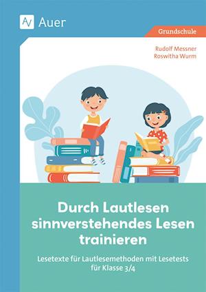 Durch Lautlesen sinnverstehendes Lesen trainieren