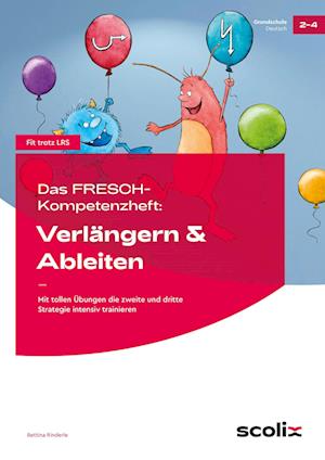 Das FRESCH-Kompetenzheft: Verlängern & Ableiten