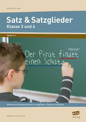 Satz & Satzglieder - Klasse 3 und 4