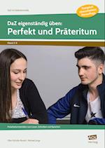 DaZ eigenständig üben: Perfekt & Präteritum - SEK