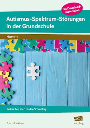 Autismus-Spektrum-Störungen in der Grundschule