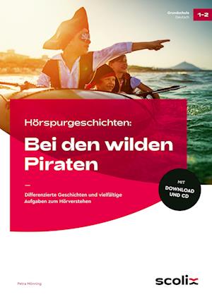 Hörspurgeschichten: Bei den wilden Piraten