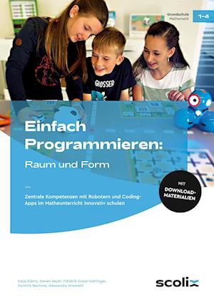 Einfach Programmieren: Raum und Form