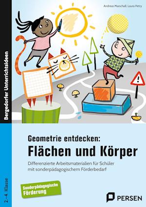 Geometrie entdecken: Flächen und Körper