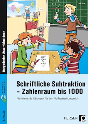 Schriftliche Subtraktion - Zahlenraum bis 1000