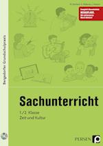 Sachunterricht - 1./2. Klasse, Zeit und Kultur