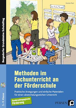 Methoden im Fachunterricht an der Förderschule