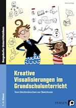 Kreative Visualisierungen im Grundschulunterricht