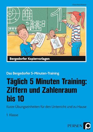 Täglich 5 Minuten Training: Ziffern und ZR bis 10