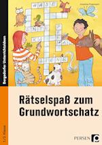 Rätselspaß zum Grundwortschatz - 1./2. Klasse