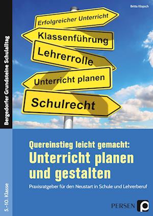 Quereinstieg leicht gemacht: Unterricht gestalten