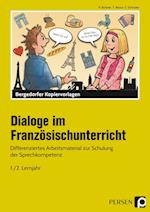 Dialoge im Französischunterricht - 1./2. Lernjahr