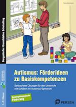 Autismus: Förderideen zu Basiskompetenzen