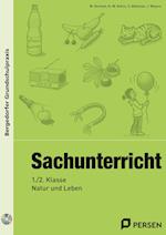 Sachunterricht - 1./2. Klasse, Natur und Leben