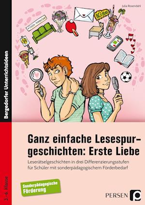 Ganz einfache Lesespurgeschichten: Erste Liebe