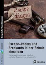 Escape-Rooms und Breakouts in der Schule einsetzen