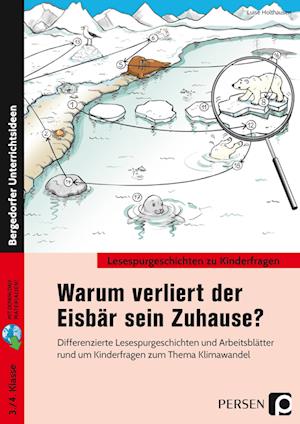 Warum verliert der Eisbär sein Zuhause?