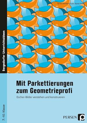 Mit Parkettierungen zum Geometrieprofi