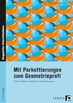 Mit Parkettierungen zum Geometrieprofi