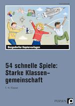 54 schnelle Spiele: Starke Klassengemeinschaft