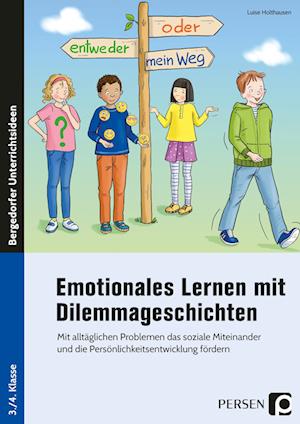 Emotionales Lernen mit Dilemmageschichten