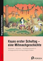 Kayas erster Schultag - eine Mitmachgeschichte