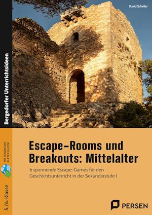 Escape-Rooms und Breakouts: Mittelalter