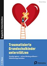 Traumatisierte Grundschulkinder unterstützen