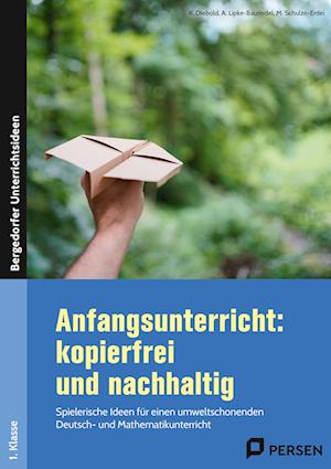 Anfangsunterricht: kopierfrei und nachhaltig