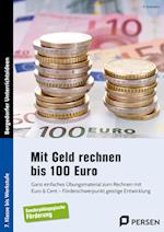 Mit Geld rechnen bis 100 Euro