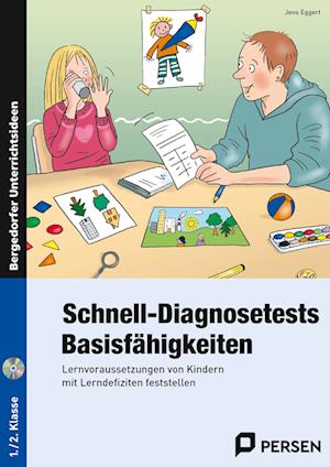 Schnell-Diagnosetests: Basisfähigkeiten