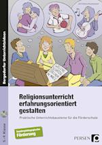 Religionsunterricht erfahrungsorientiert gestalten