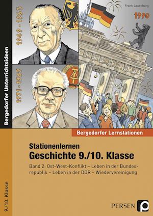 Stationenlernen Geschichte 9./10. Klasse Band 2