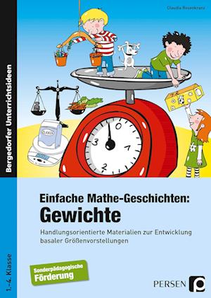 Einfache Mathe-Geschichten: Gewichte