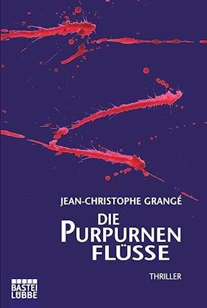 Die purpurnen Flüsse