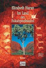 Im Land des Eukalyptusbaums