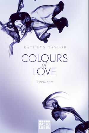 Colours of Love 04 - Verloren