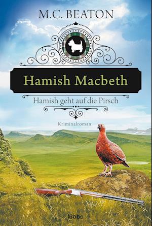 Hamish Macbeth geht auf die Pirsch