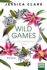 Wild Games - Ein verführerisches Spiel