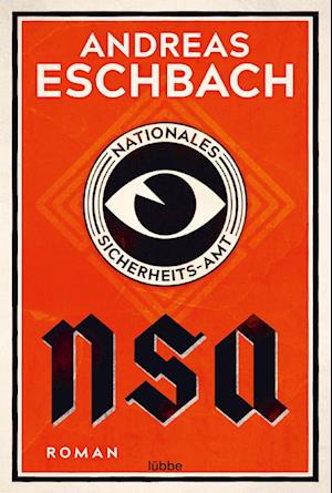 NSA - Nationales Sicherheits-Amt