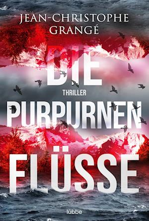 Die purpurnen Flüsse